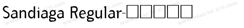 Sandiaga Regular字体转换